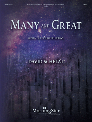 Book cover for Many and Great: Seven Settings for Organ