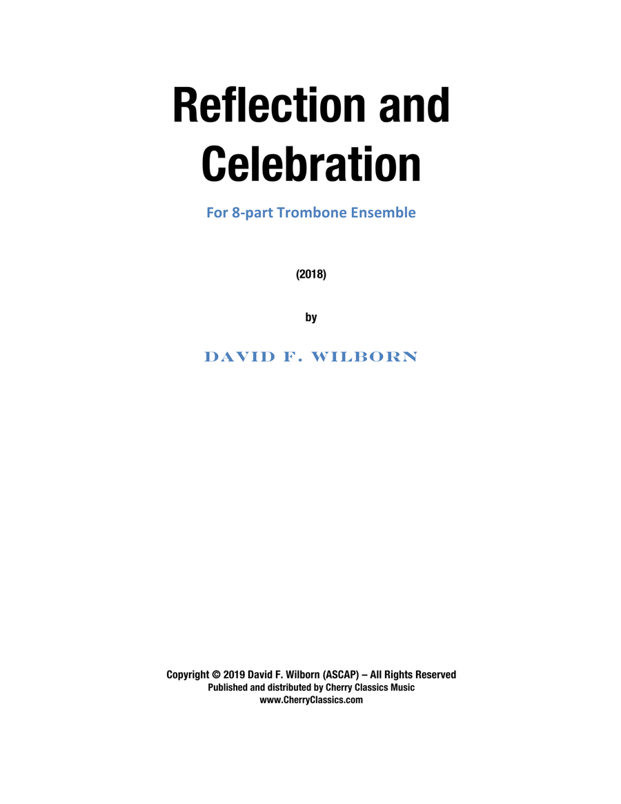 Wilborn - Reflection and Celebration for 8-part Trombone Ensemble Large Ensemble scores gallery preview page 1