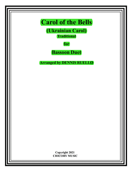 Carol of the Bells (Ukrainian Carol) - Bassoon Duet - Intermediate image number null