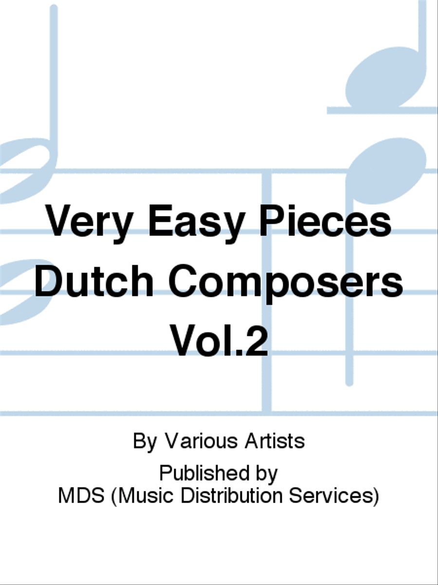 Very Easy Pieces Dutch Composers Vol.2 Piano Solo scores gallery preview page 1