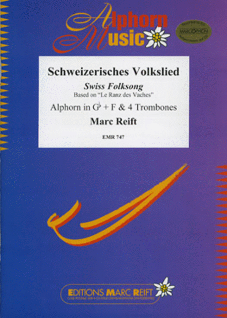 Schweizerisches Volkslied (Alphorn in Gb and F)