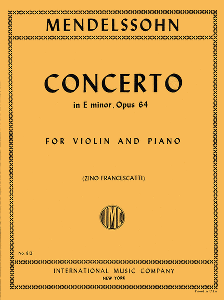 Concerto in E minor, Op. 64 by Felix Bartholdy Mendelssohn Violin Solo - Sheet Music