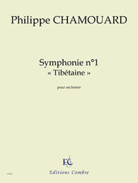 Symphonie No. 1 "Tibetaine"