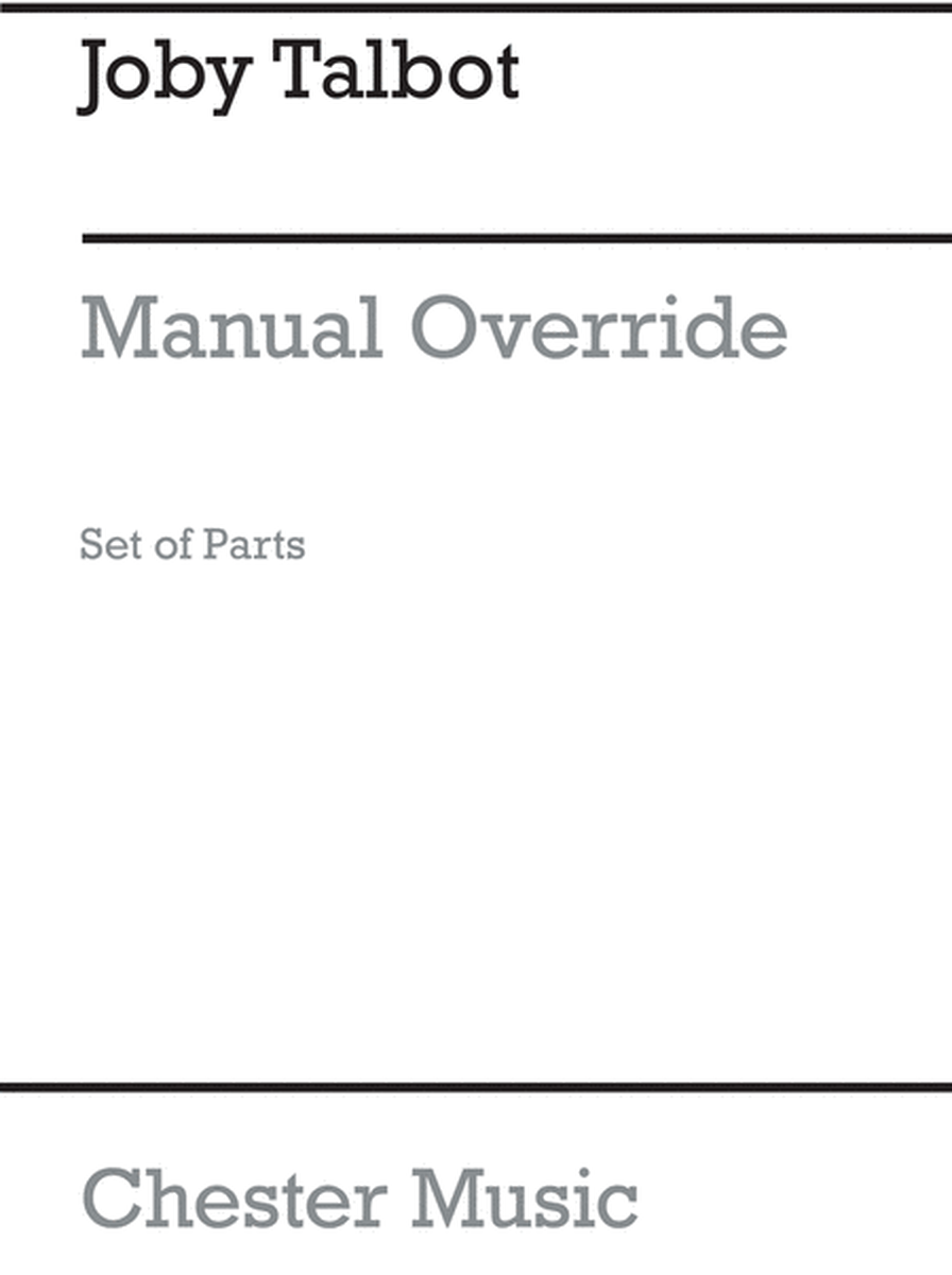 Manual Override (Parts)