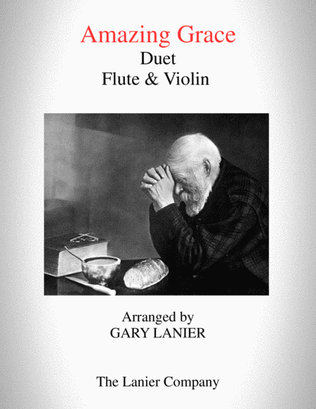 AMAZING GRACE (Duet - Flute & Violin - Score & Parts included)