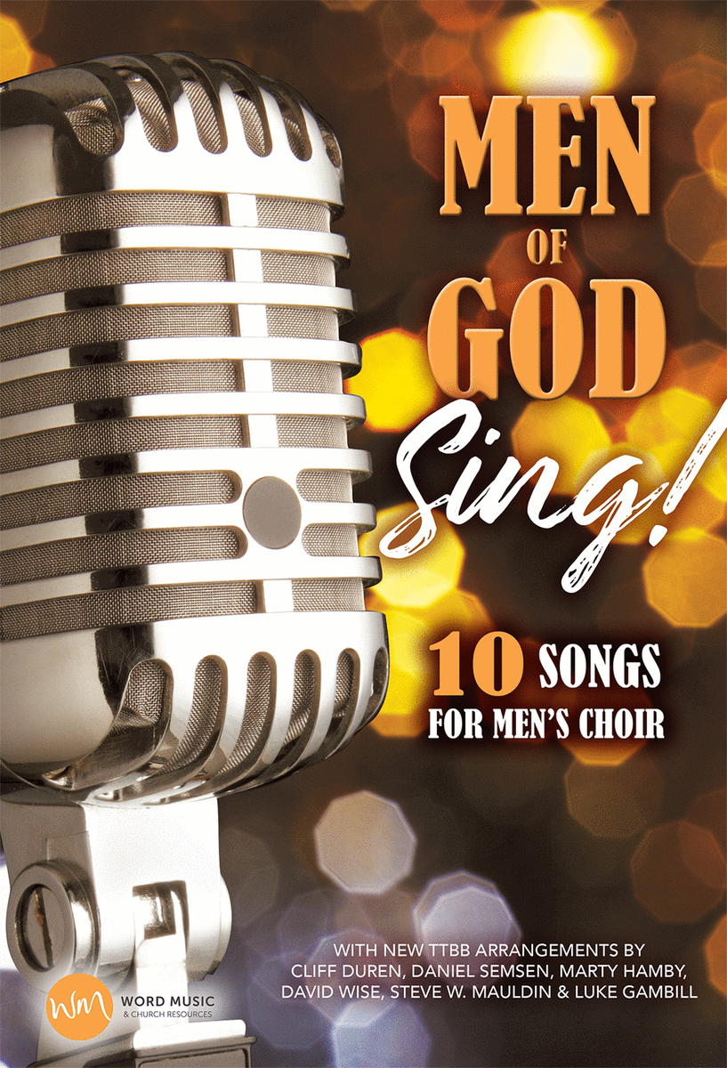 Men of God Sing! - Stem Mixes