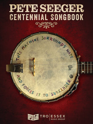 Book cover for Pete Seeger Centennial Songbook