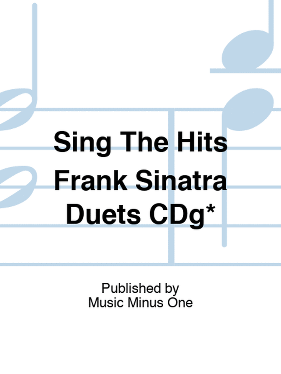 Sing The Hits Frank Sinatra Duets CDg*
