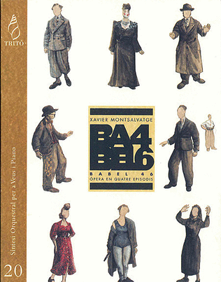 Babel 46, òpera en quatre episodis