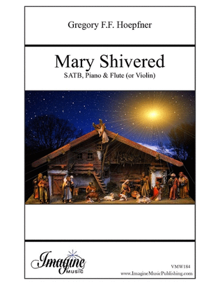 Mary Shivered