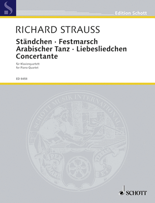 Book cover for Ständchen · Festmarsch · Arabischer Tanz · Liebesliedchen · Concertante