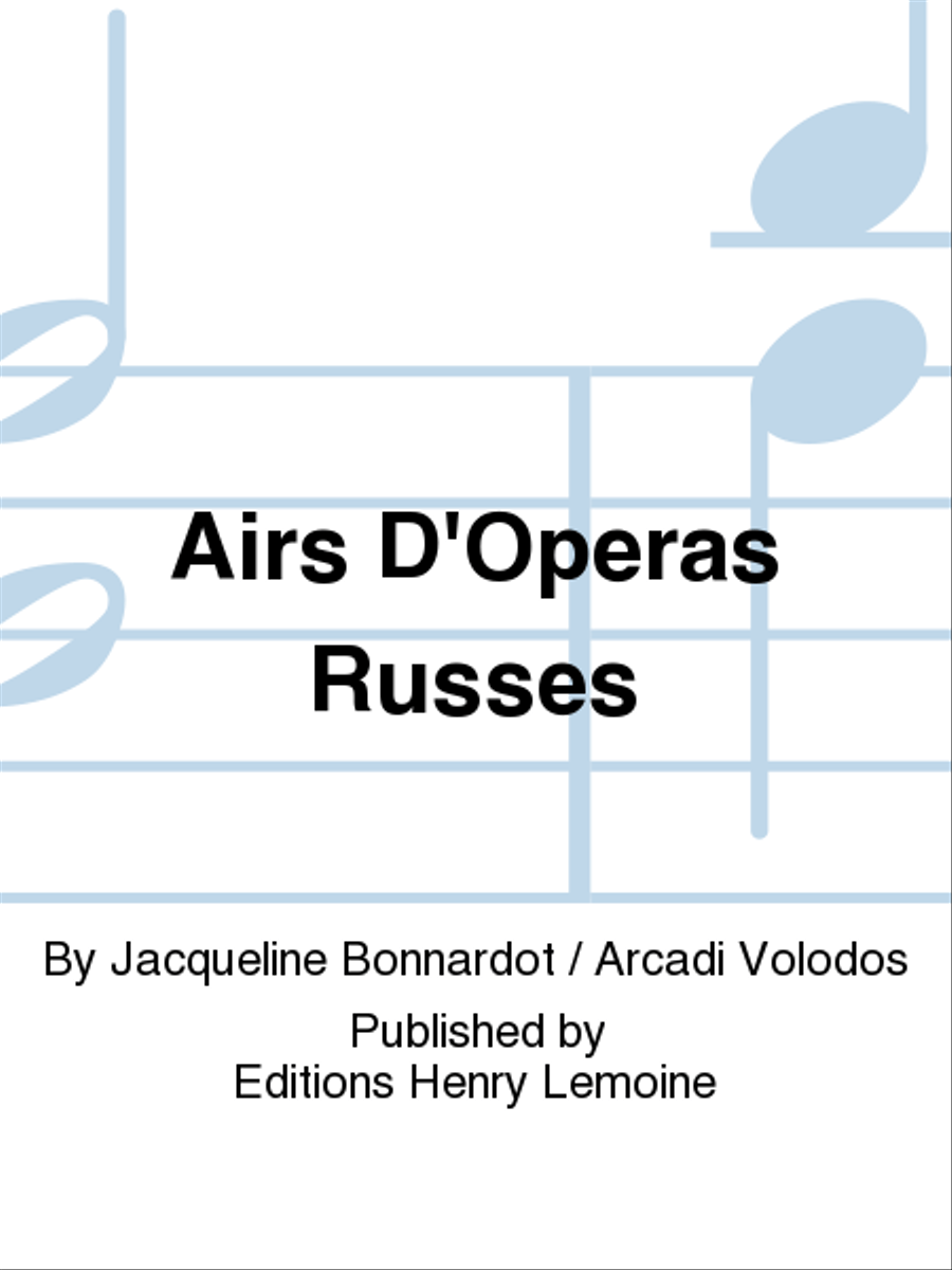Airs D'Operas Russes Airs D'Operas Russes Collection / Songbook scores gallery preview page 1