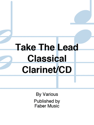 Book cover for Take The Lead Classical Clarinet/CD