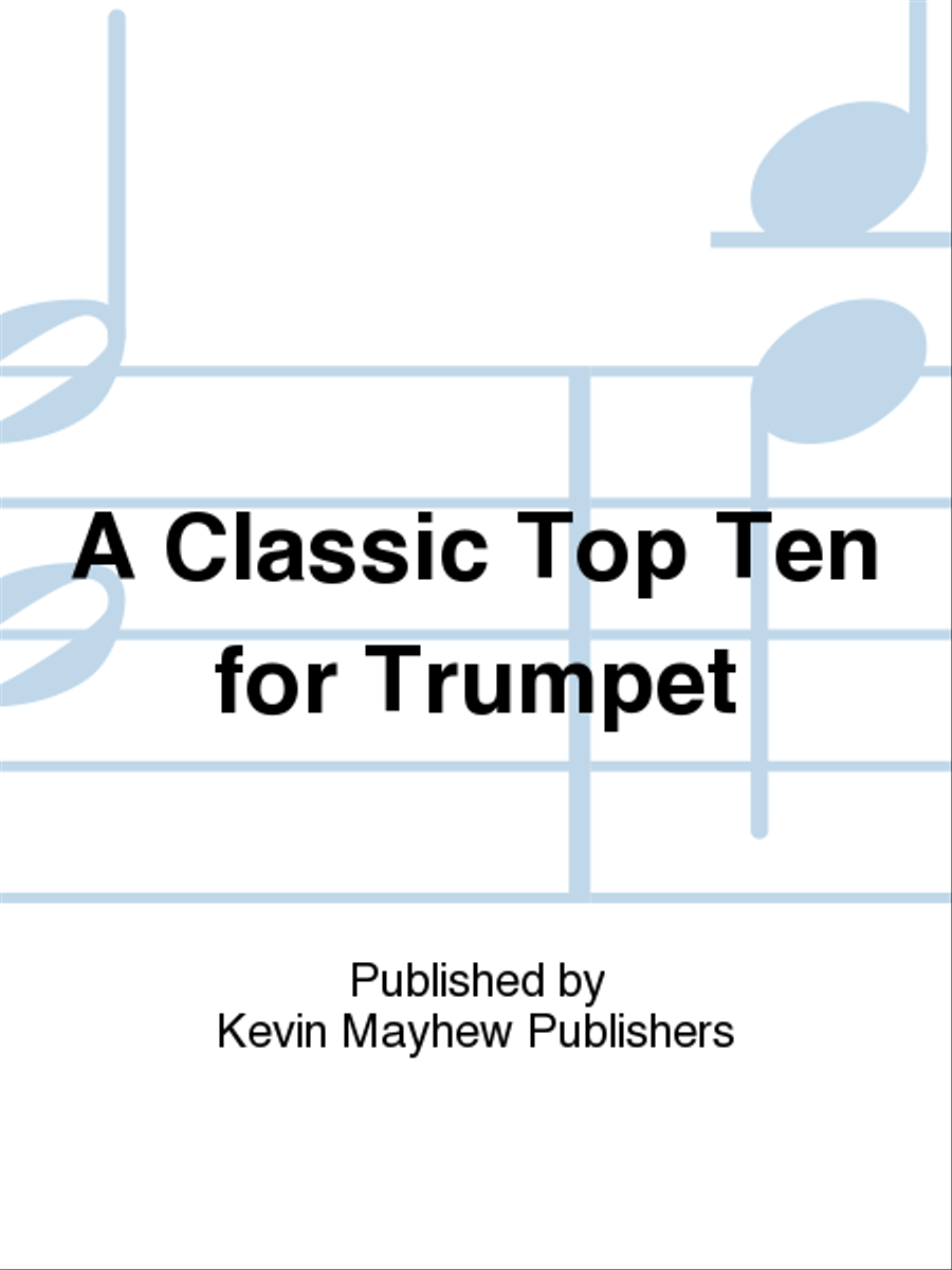 A Classic Top Ten for Trumpet Trumpet scores gallery preview page 1