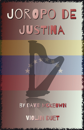 Joropo de Justina, for Violin Duet