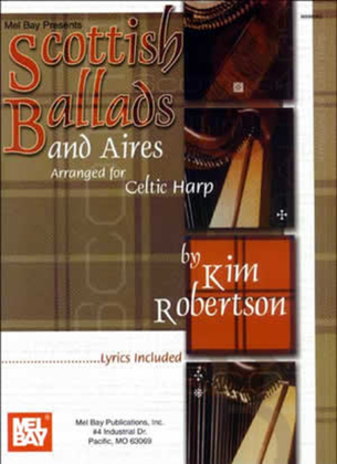 Book cover for Scottish Ballads and Aires Arranged for Celtic Harp