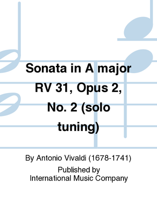 Book cover for Sonata In A Major Rv 31, Opus 2, No. 2 (Solo Tuning)