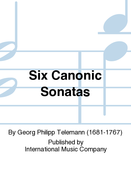 Six Canonic Sonatas (C.HERRMANN)