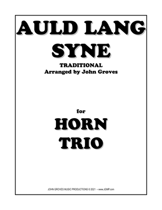 Auld Lang Syne - French Horn Trio
