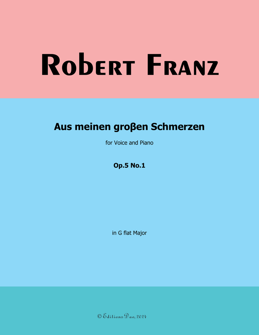 Aus meinen groβen Schmerzen, by Gabriel Fauré, in G flat Major Voice scores gallery preview page 1