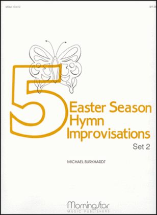 Book cover for Five Easter Season Hymn Improvisations, Set 2