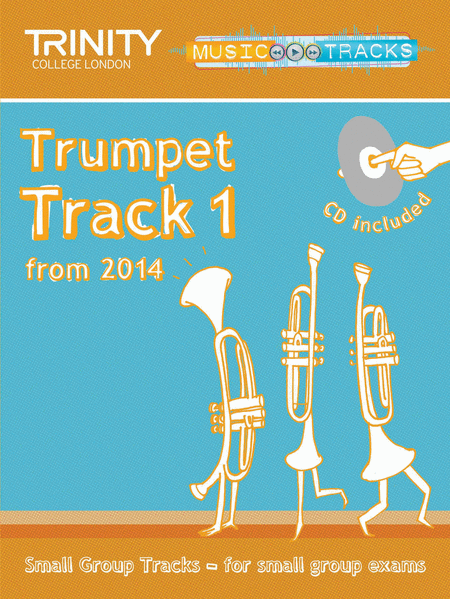 Small Group Tracks: Track 1 Trumpet