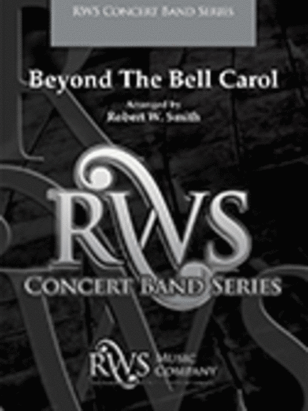 Beyond The Bell Carol