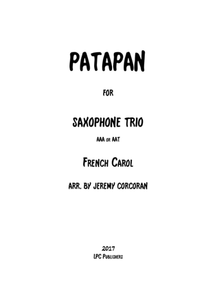 Book cover for Patapan for Three Saxophones (AAA or AAT)