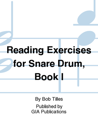 Reading Exercises for Snare Drum - Book 1