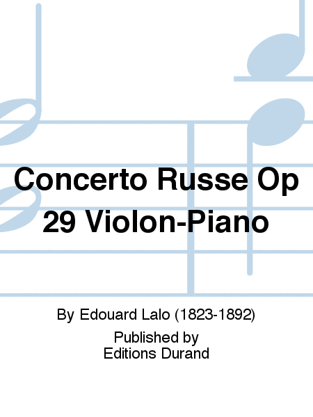 Concerto Russe Op 29 Violon-Piano