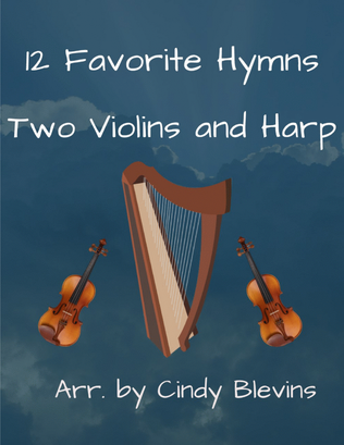 Book cover for 12 Favorite Hymns, Two Violins and Harp