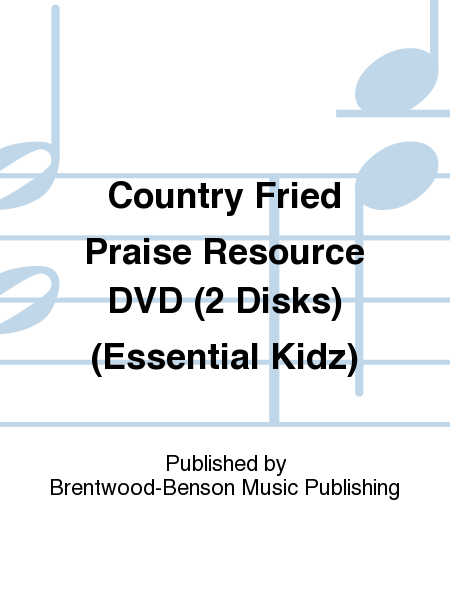 Country Fried Praise Resource DVD (2 Disks) (Essential Kidz)