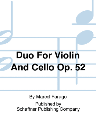 Duo For Violin And Cello Op. 52