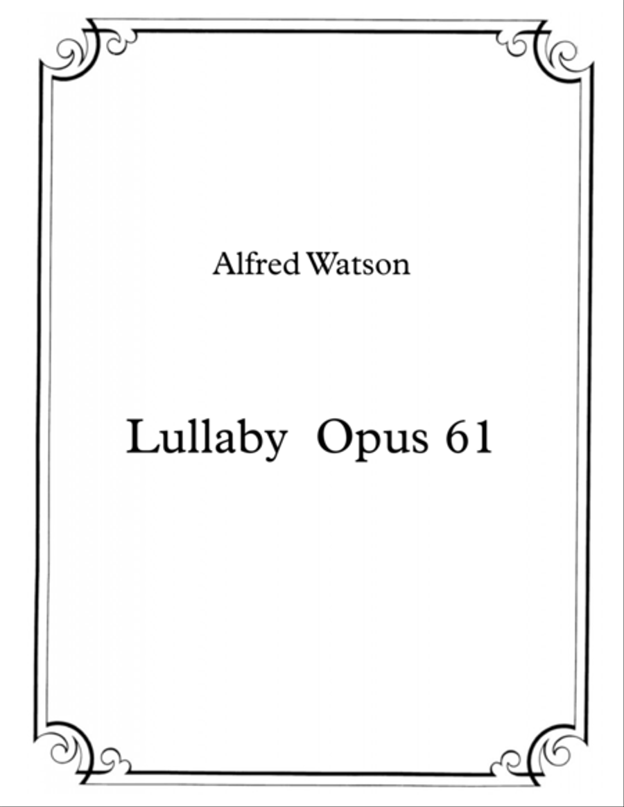 Lullaby Opus 61 Lullaby Opus 61 Piano Solo scores gallery preview page 1