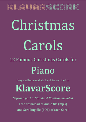Twelve Christmas Carols for Piano in KlavarScore Notation