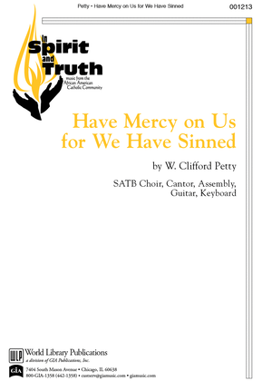 Book cover for Have Mercy On Us For We Have Sinned