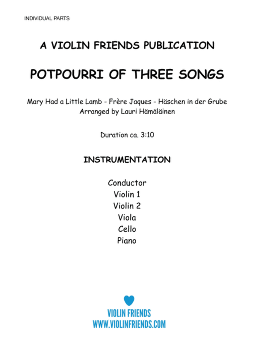 Invidual parts for Potpourri of three songs arranged for Junior String Orchestra with piano accompaniment image number null