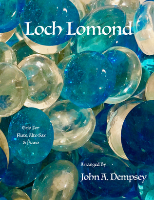 Book cover for Loch Lomond (Trio for Flute, Alto Sax and Piano)