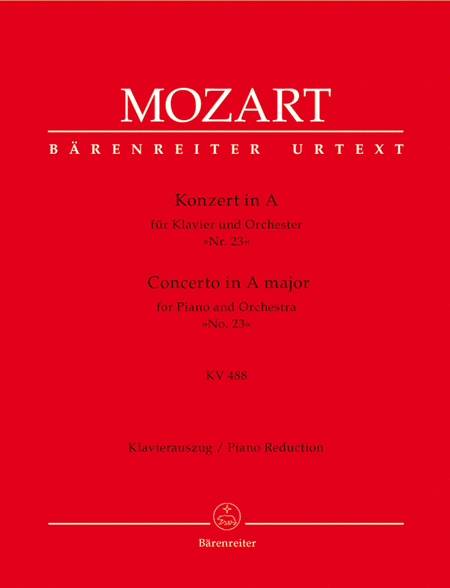 Wolfgang Amadeus Mozart: Piano Concerto In A Major, K. 488