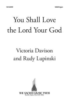 Book cover for You Shall Love the Lord Your God
