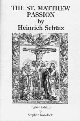 Book cover for The St. Matthew Passion by Heinrich Schütz
