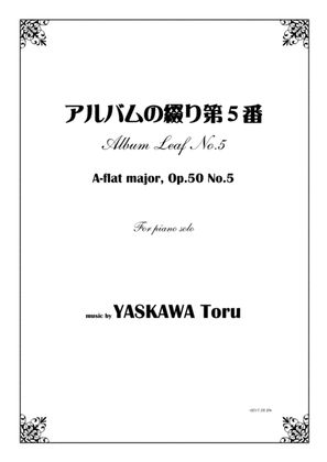Book cover for Album Leaf No.5, A-flat major, for piano solo, Op.50-5