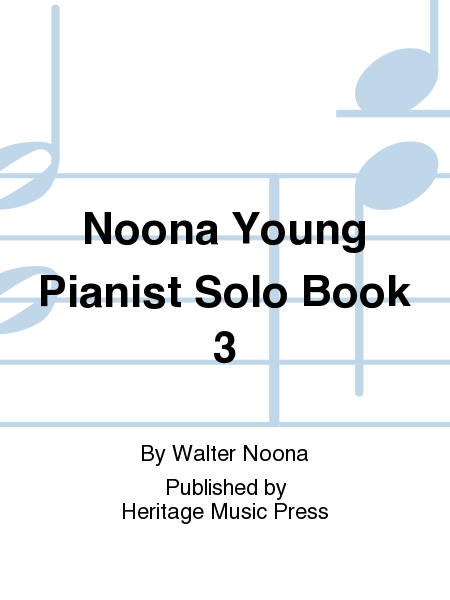 Noona Young Pianist Solo Book 3