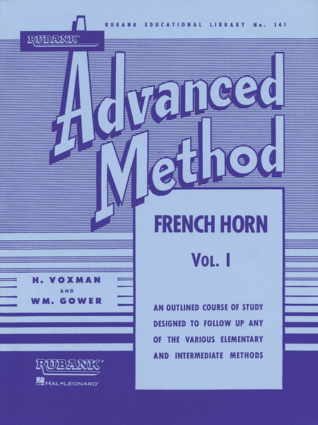 Rubank Advanced Method – French Horn in F or E-flat, Vol. 1