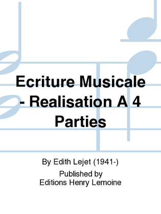 Ecriture Musicale - Realisation A 4 Parties
