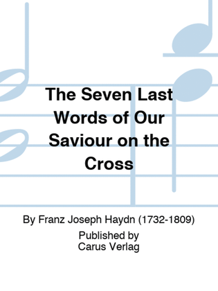 Book cover for The Seven Last Words of Our Saviour on the Cross