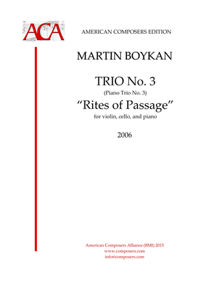 [Boykan] Trio No. 3 - "Rites of Passage"