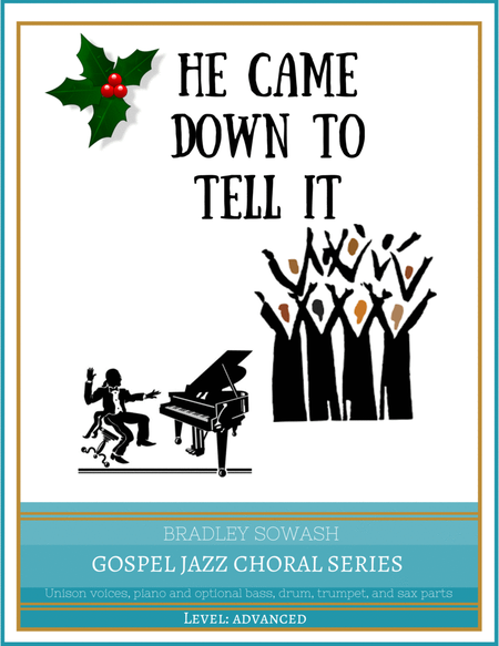 He Came Down/Go Tell It - Easy Choir & Jazz Quintet image number null