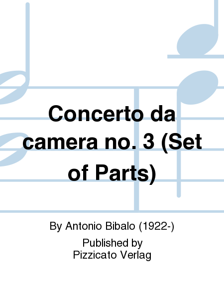 Concerto da camera no. 3 (Set of Parts)