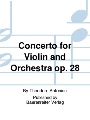 Concerto for Violin and Orchestra op. 28